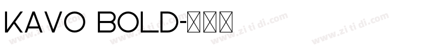 Kavo Bold字体转换